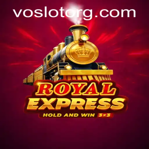 Royal Express: A Journey Through Strategy and Chance on VOSLOT